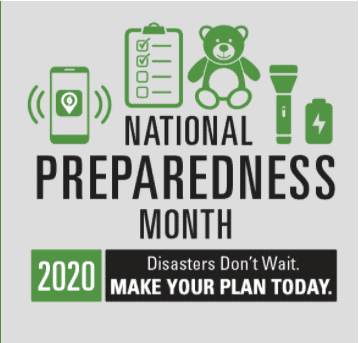 National Preparedness Month 2020: Disasters Don't Wait, Make Your Plan Today